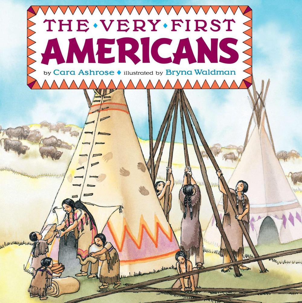 The Very First Americans by Cara Ashrose - ISBN: 9780448401683