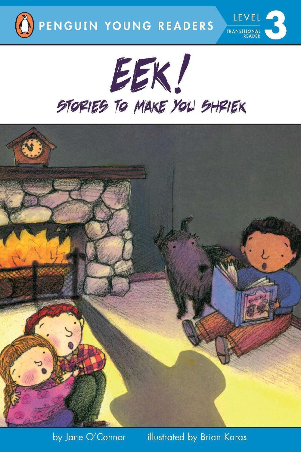 Eek! Stories to Make You Shriek by Jane O'Connor - ISBN: 9780448403823