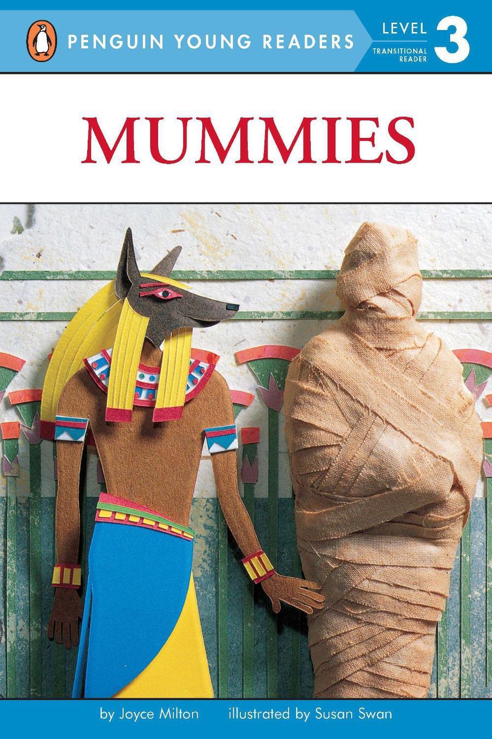 Mummies by Joyce Milton - ISBN: 9780448413259