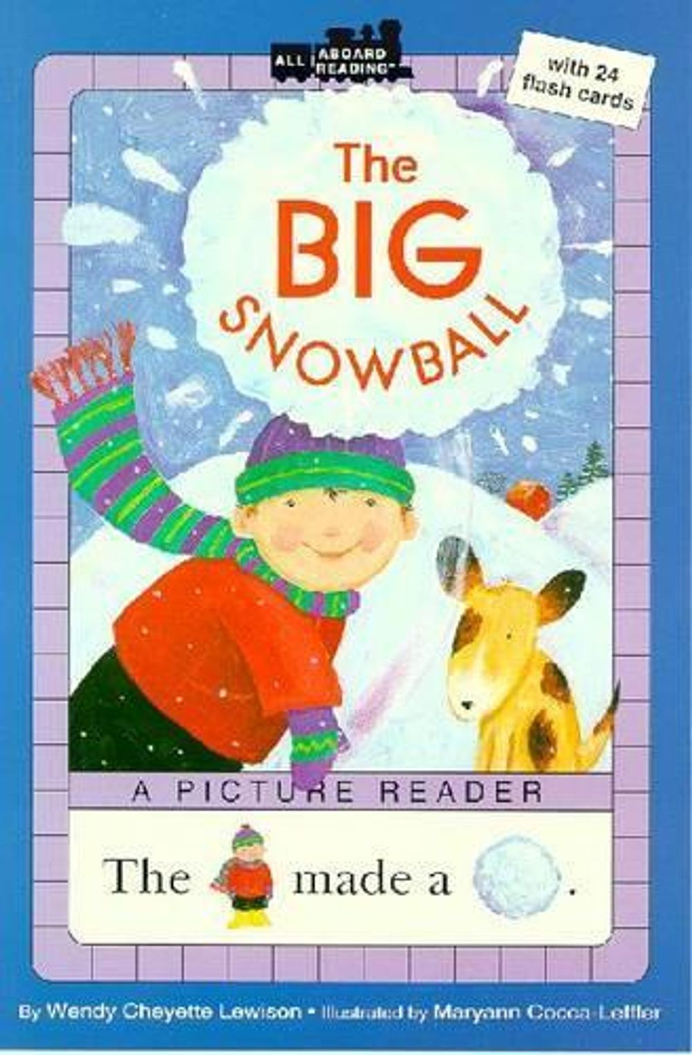 The Big Snowball by Wendy Cheyette Lewison - ISBN: 9780448421841