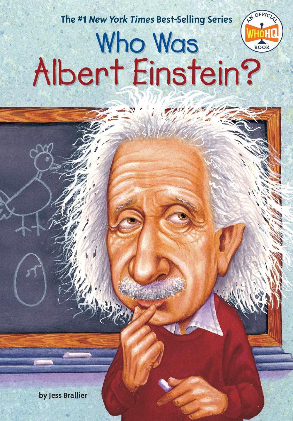 Who Was Albert Einstein? by Jess Brallier - ISBN: 9780448424965