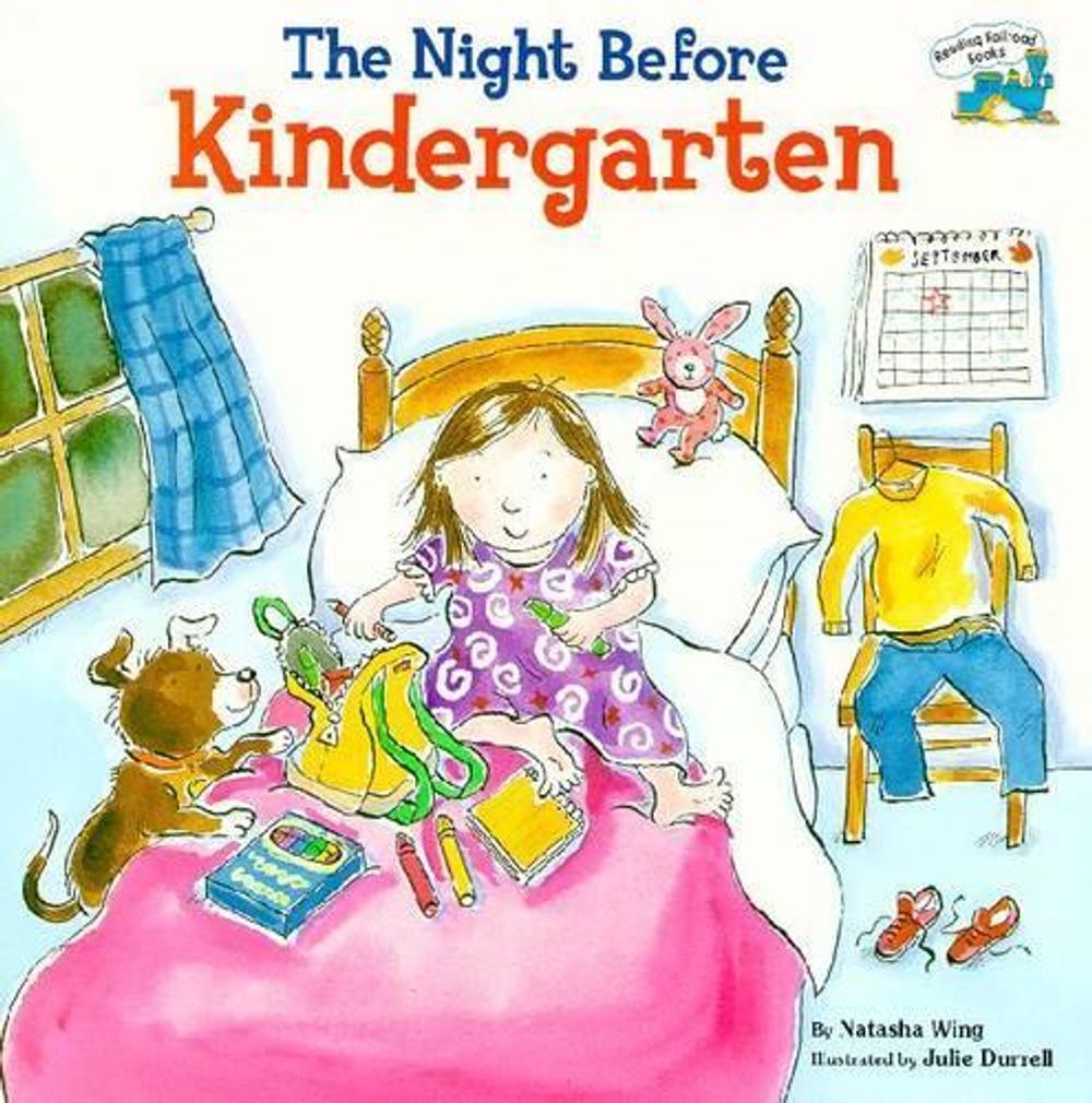 The Night Before Kindergarten by Natasha Wing - ISBN: 9780448425009