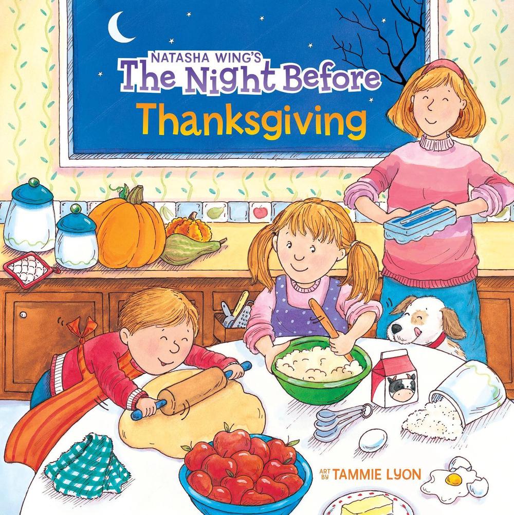 The Night Before Thanksgiving by Natasha Wing - ISBN: 9780448425290