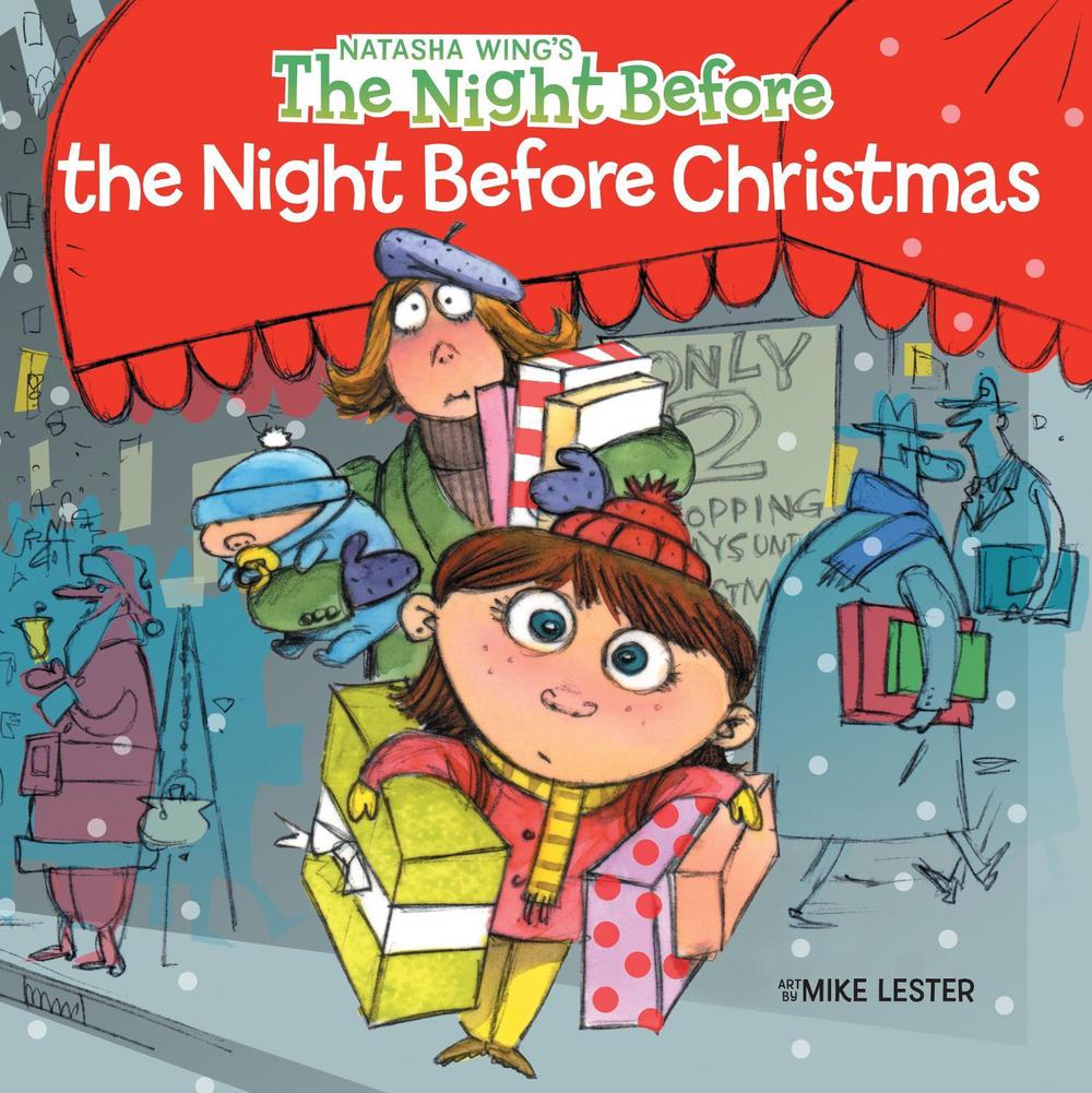 The Night Before the Night Before Christmas by Natasha Wing - ISBN: 9780448428727