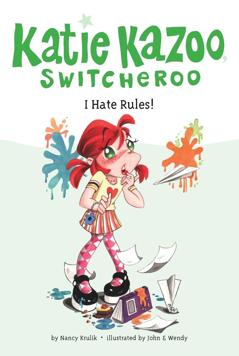 I Hate Rules! #5 by Nancy Krulik - ISBN: 9780448431000