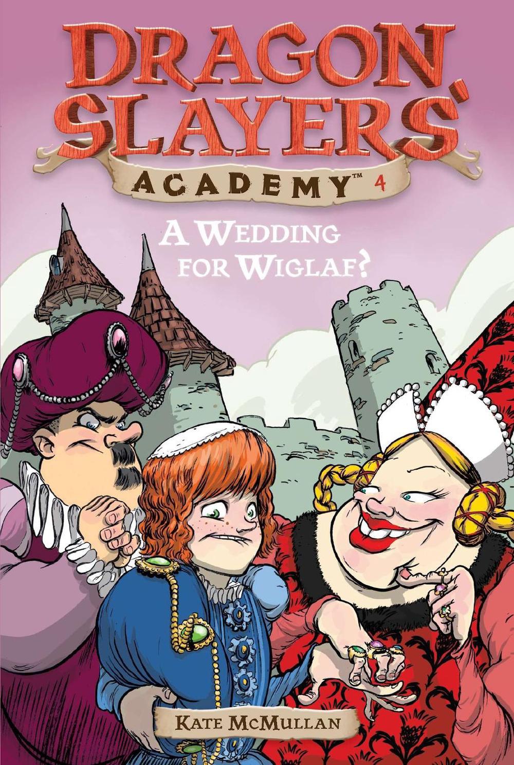 A Wedding for Wiglaf? #4 by Kate McMullan - ISBN: 9780448431116