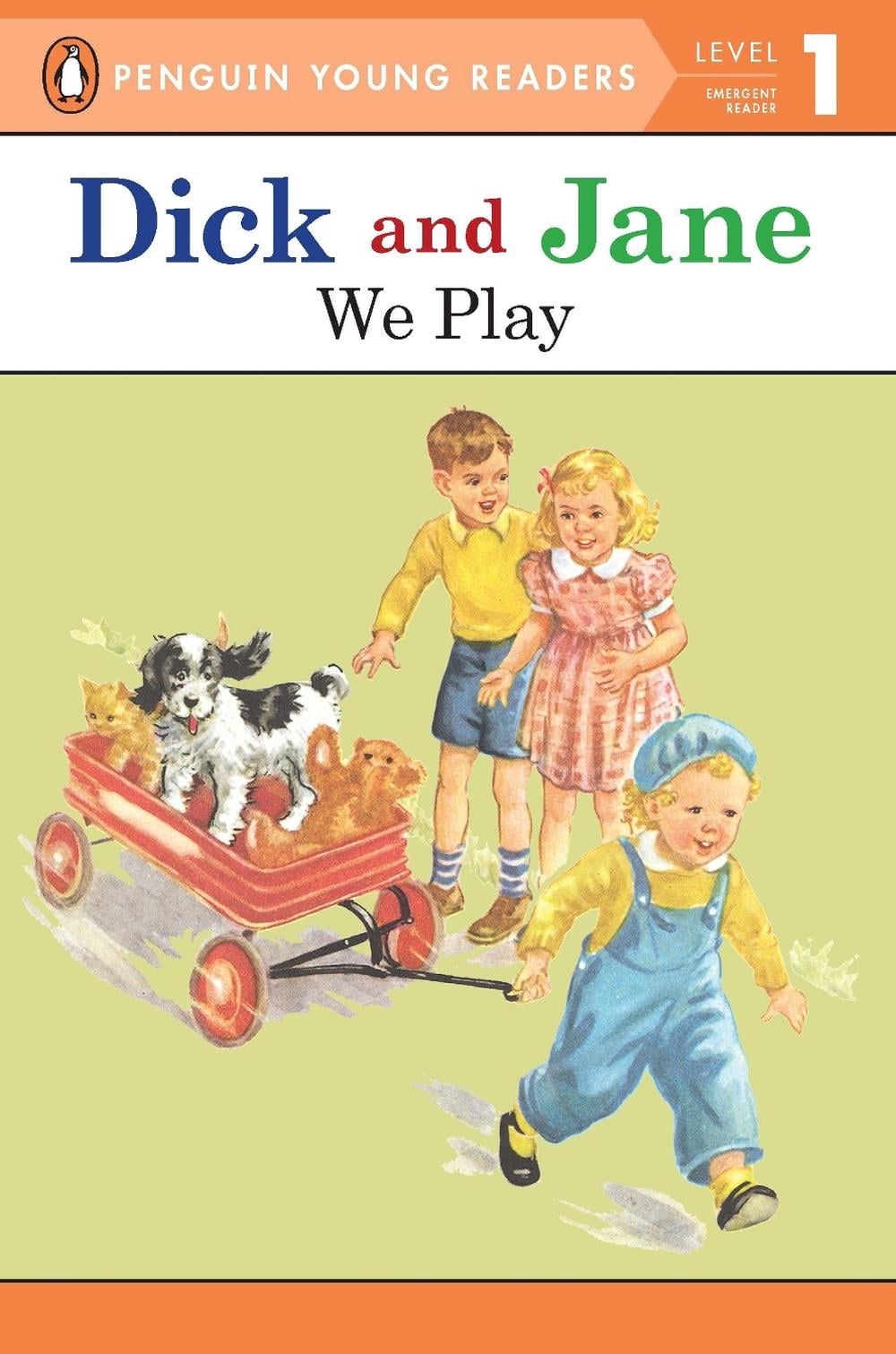 Dick and Jane: We Play by Penguin Young Readers - ISBN: 9780448434100