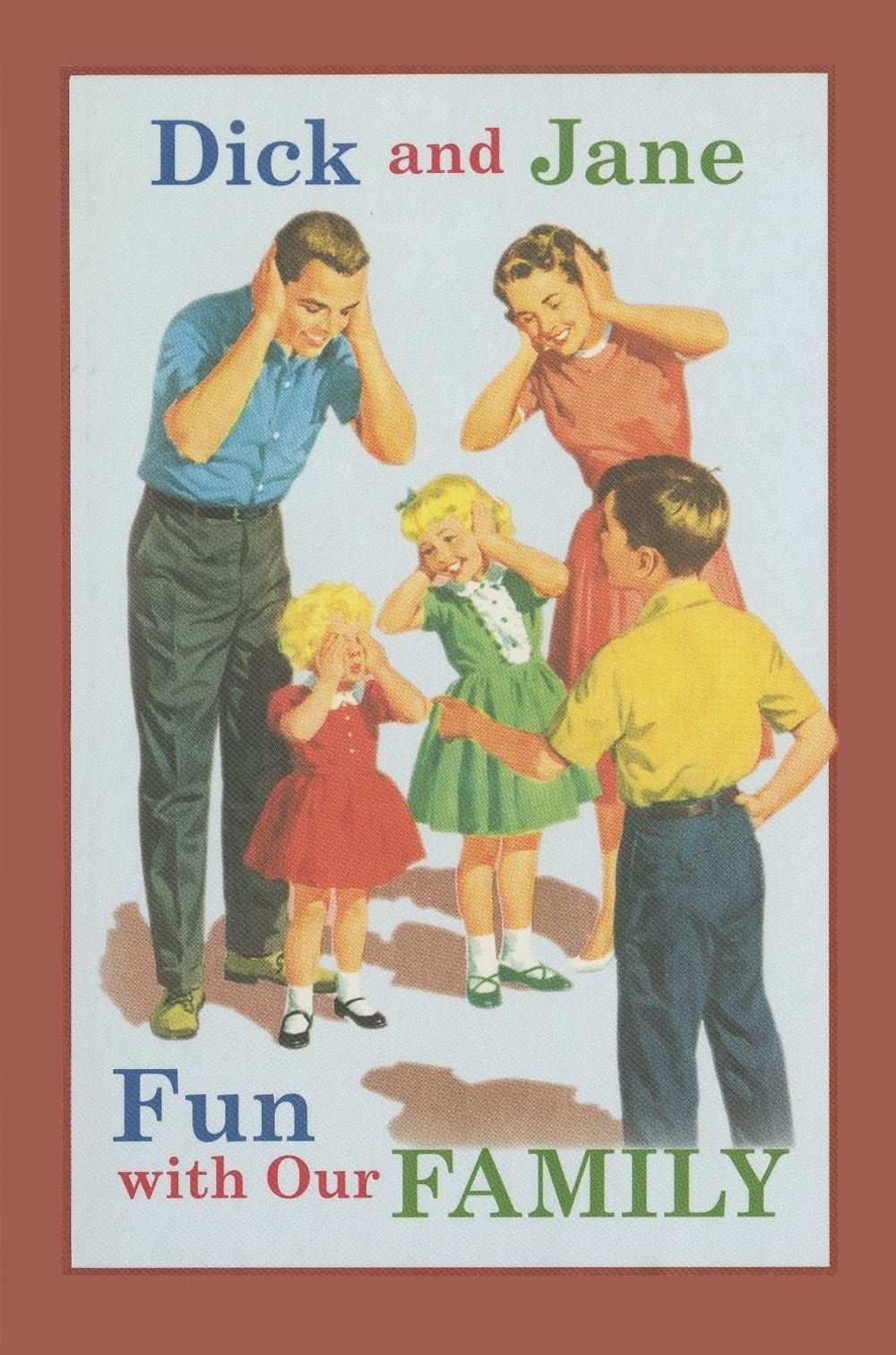 Dick and Jane Fun with Our Family by Grosset & Dunlap - ISBN: 9780448435688