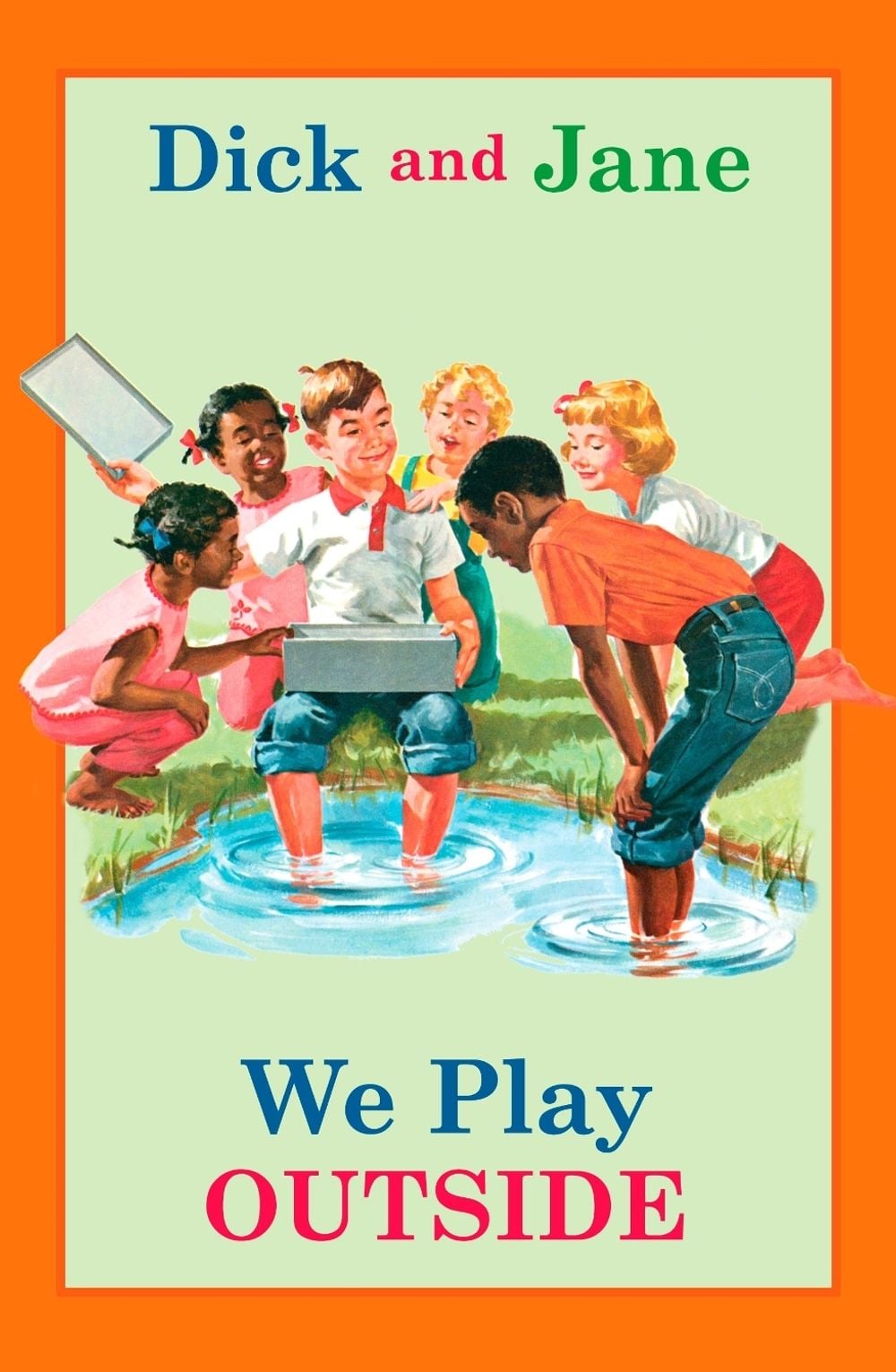 Dick and Jane: We Play Outside by Grosset & Dunlap - ISBN: 9780448436166