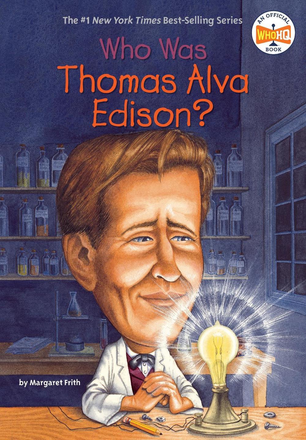 Who Was Thomas Alva Edison? by Margaret Frith - ISBN: 9780448437651
