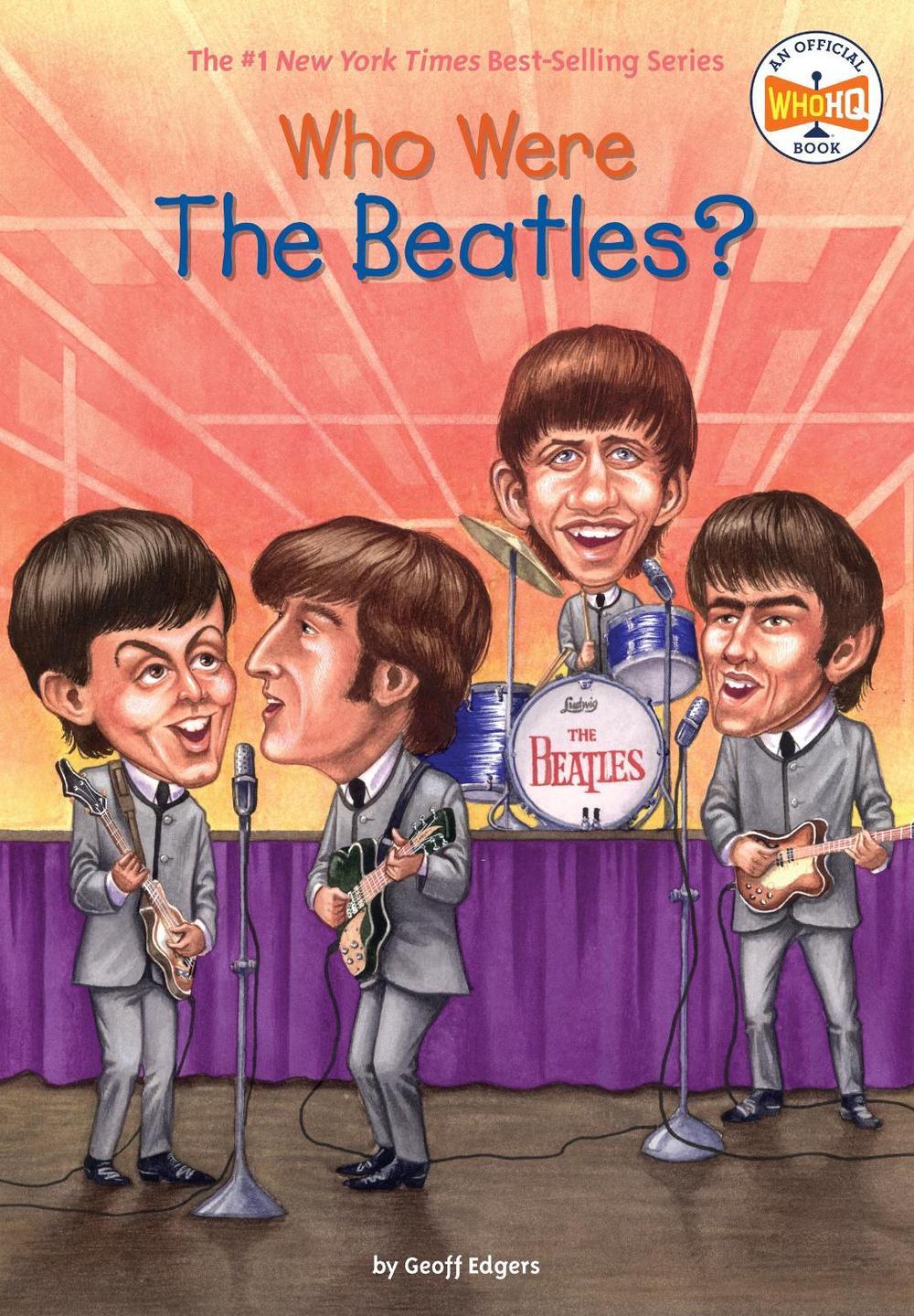 Who Were The Beatles by Geoff Edgers - ISBN: 9780448439068