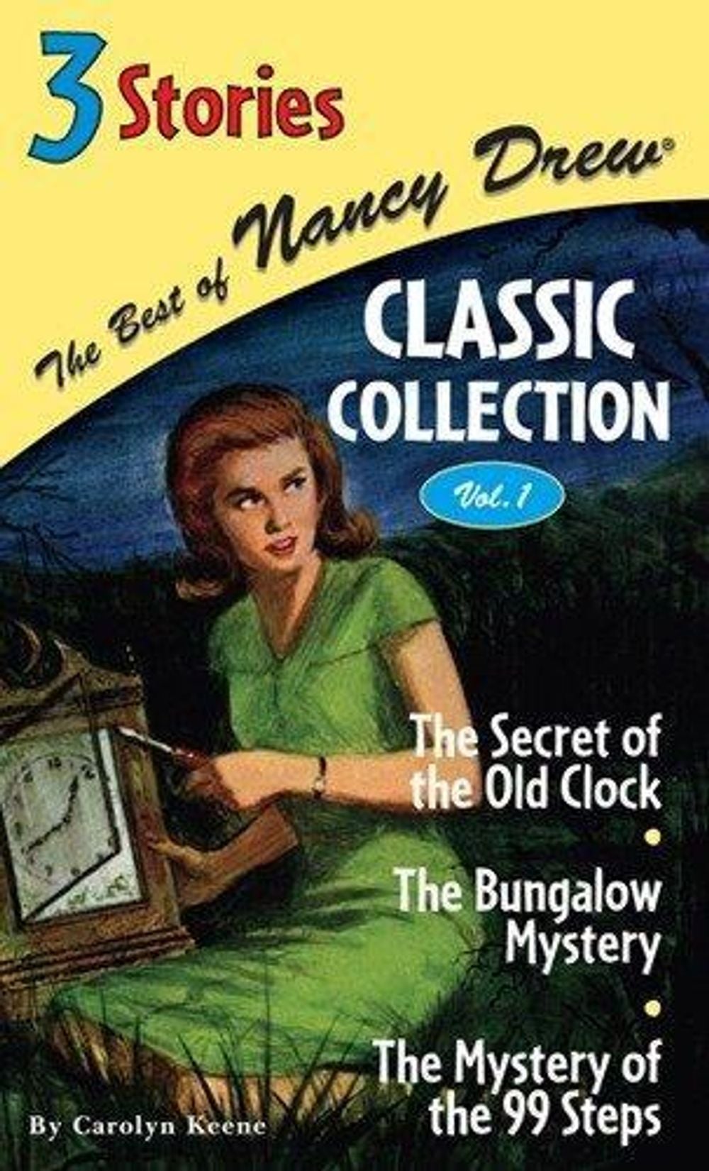 The Best of Nancy Drew Classic Collection by Carolyn Keene - ISBN: 9780448440798