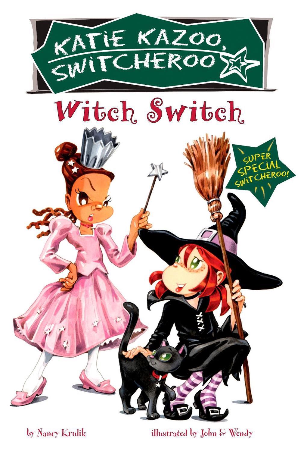 Witch Switch by Nancy Krulik - ISBN: 9780448443300