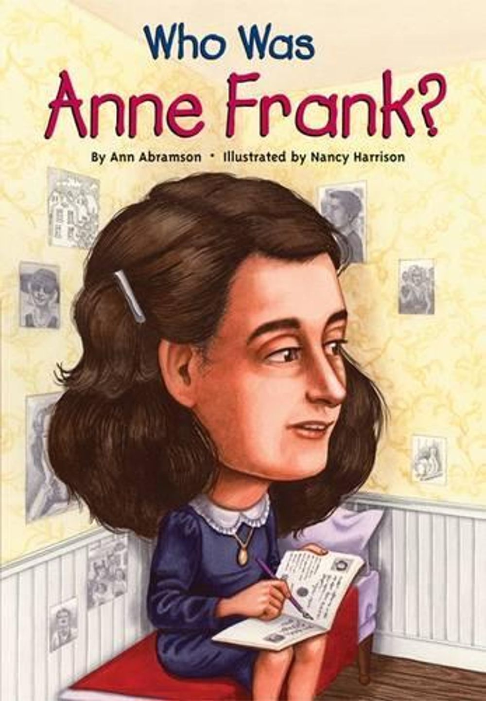 Who Was Anne Frank? by Ann Abramson - ISBN: 9780448444826