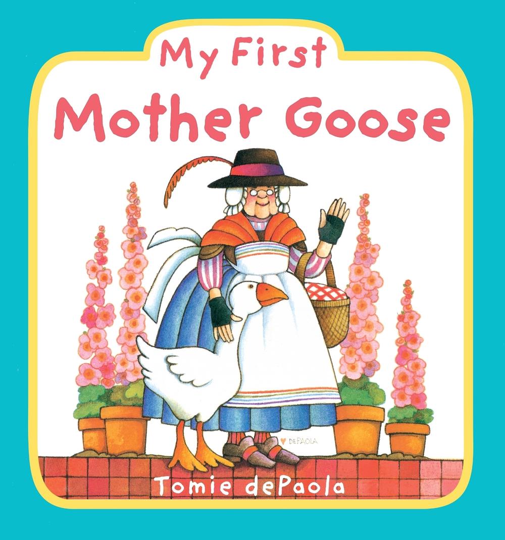 My First Mother Goose by Tomie dePaola - ISBN: 9780448451992