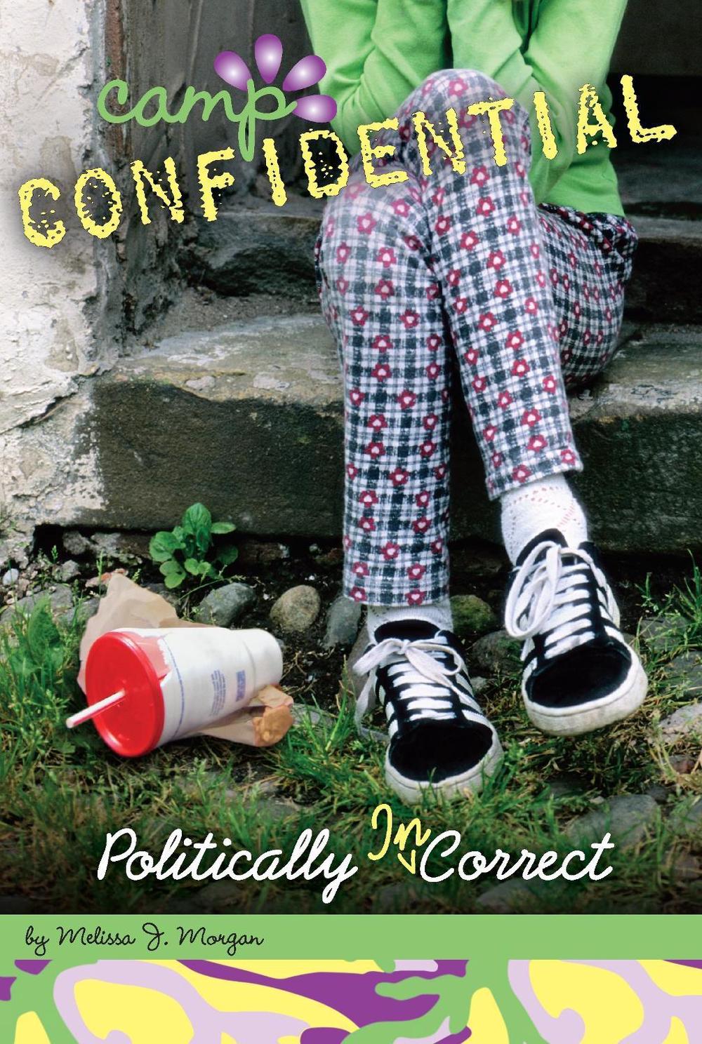 Politically Incorrect #23 by Melissa J. Morgan - ISBN: 9780448452678