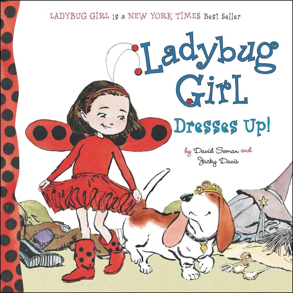 Ladybug Girl Dresses Up! by David Soman - ISBN: 9780448453736
