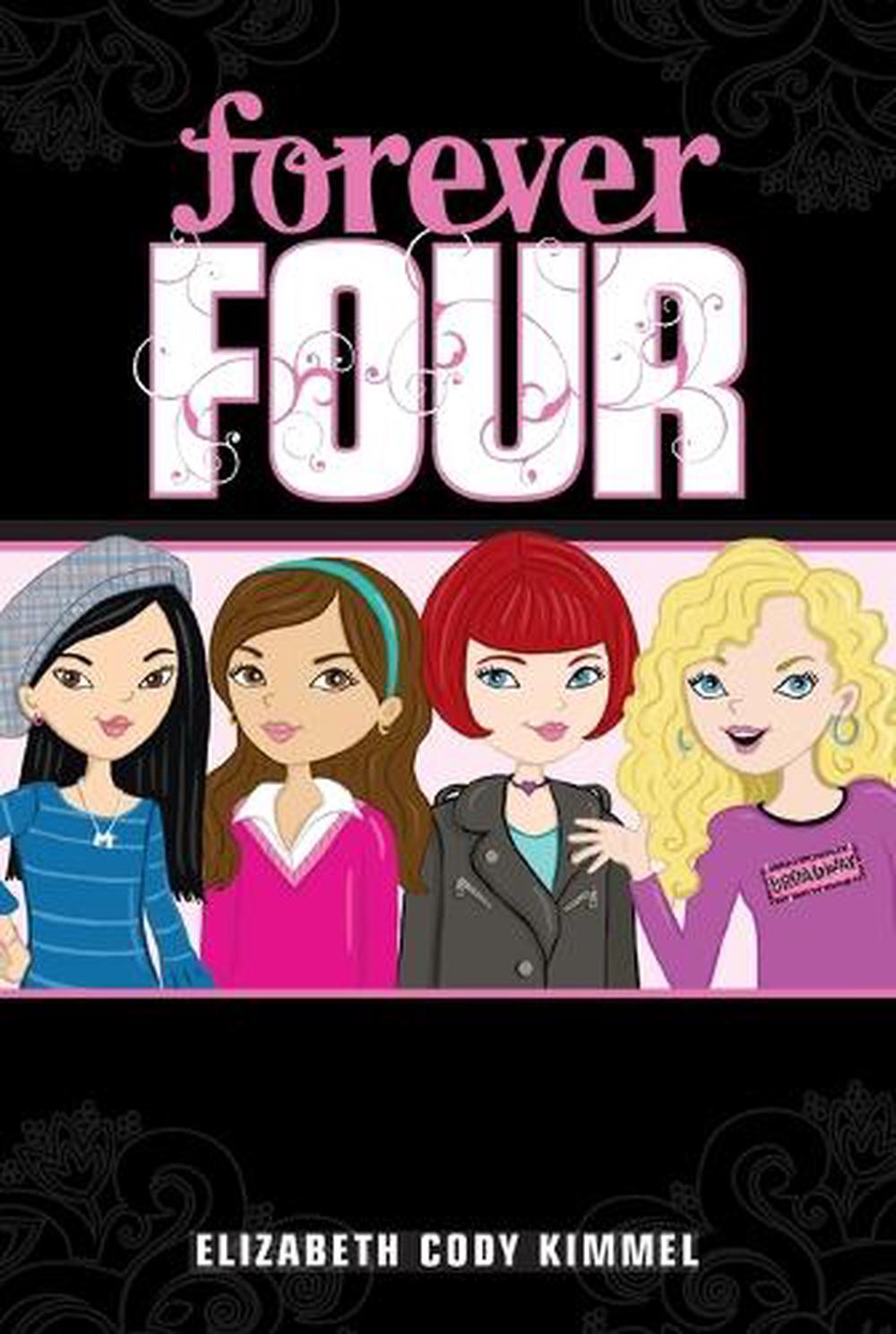#1 Forever Four by Elizabeth Cody Kimmel - ISBN: 9780448455488