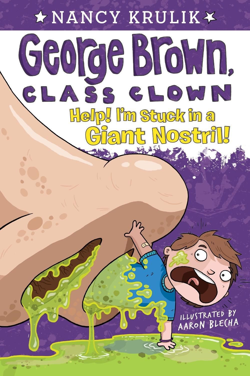 Help! I'm Stuck in a Giant Nostril! #6 by Nancy Krulik - ISBN: 9780448455747