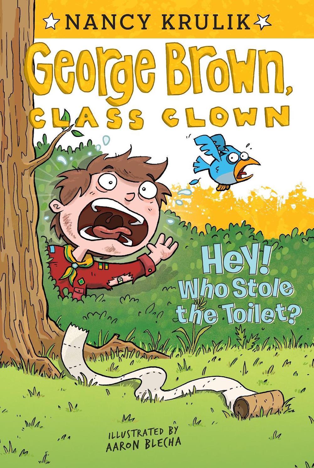 Hey! Who Stole the Toilet? #8 by Nancy Krulik - ISBN: 9780448455761