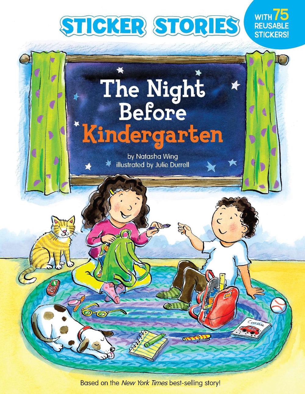 The Night Before Kindergarten (Sticker Stories) by Natasha Wing - ISBN: 9780448456225
