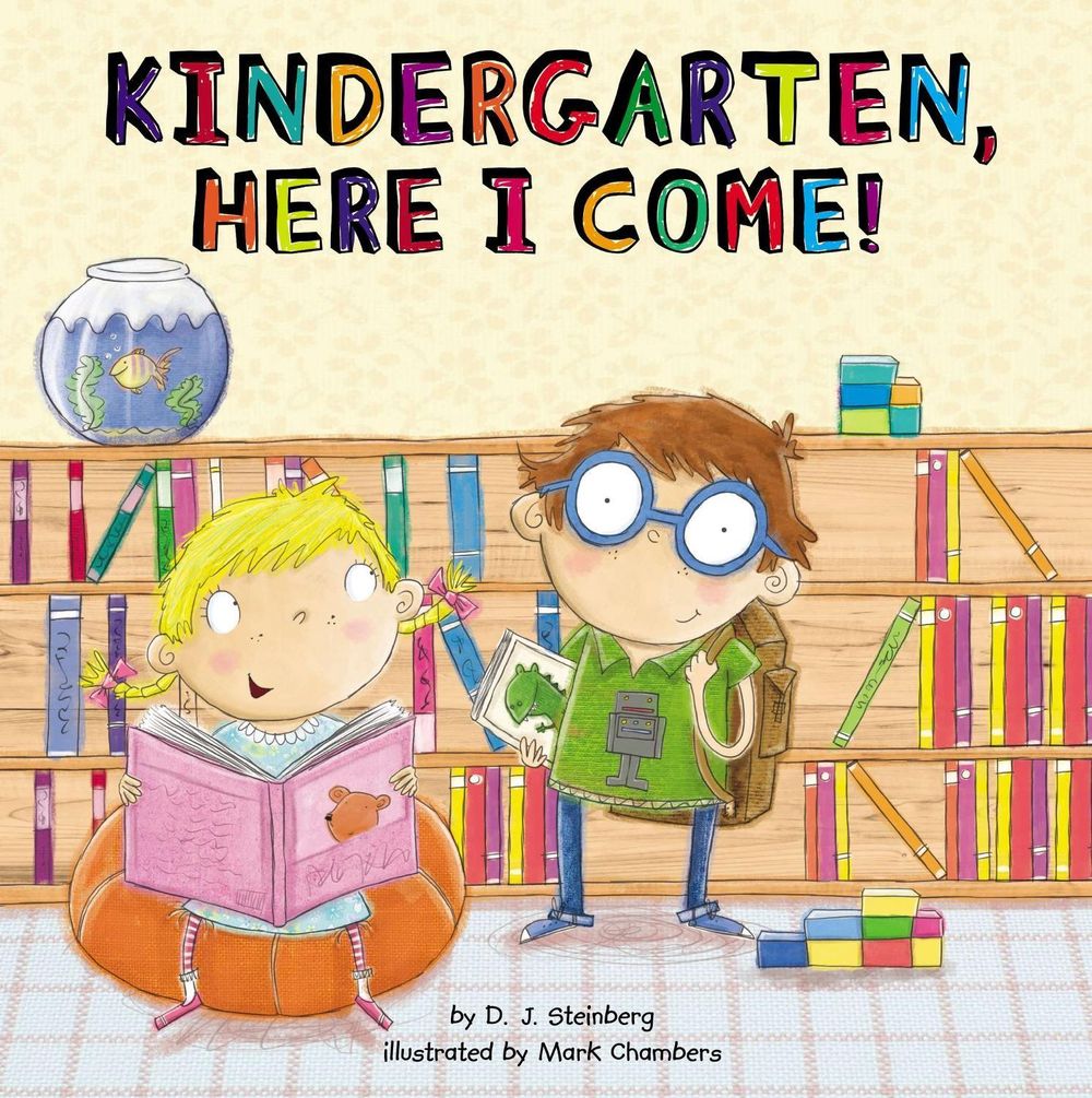 Kindergarten, Here I Come! by D.J. Steinberg - ISBN: 9780448456249