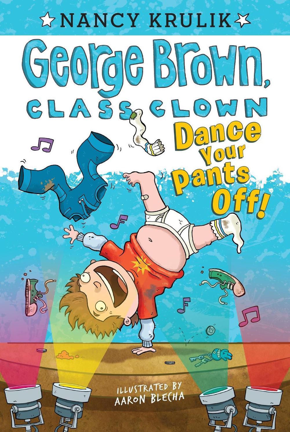 Dance Your Pants Off! #9 by Nancy Krulik - ISBN: 9780448456799