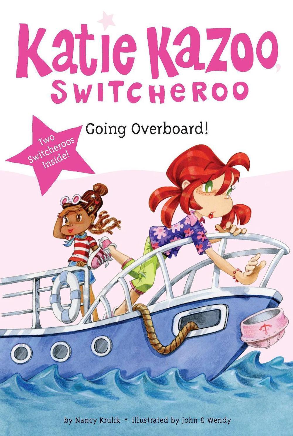 Super Special: Going Overboard! by Nancy Krulik - ISBN: 9780448456812