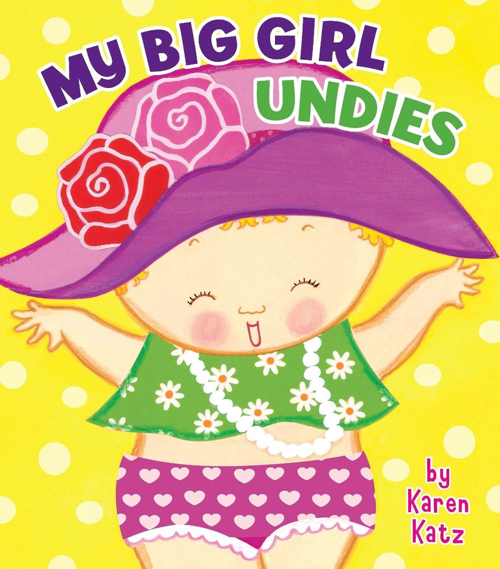 My Big Girl Undies by Karen Katz - ISBN: 9780448457031