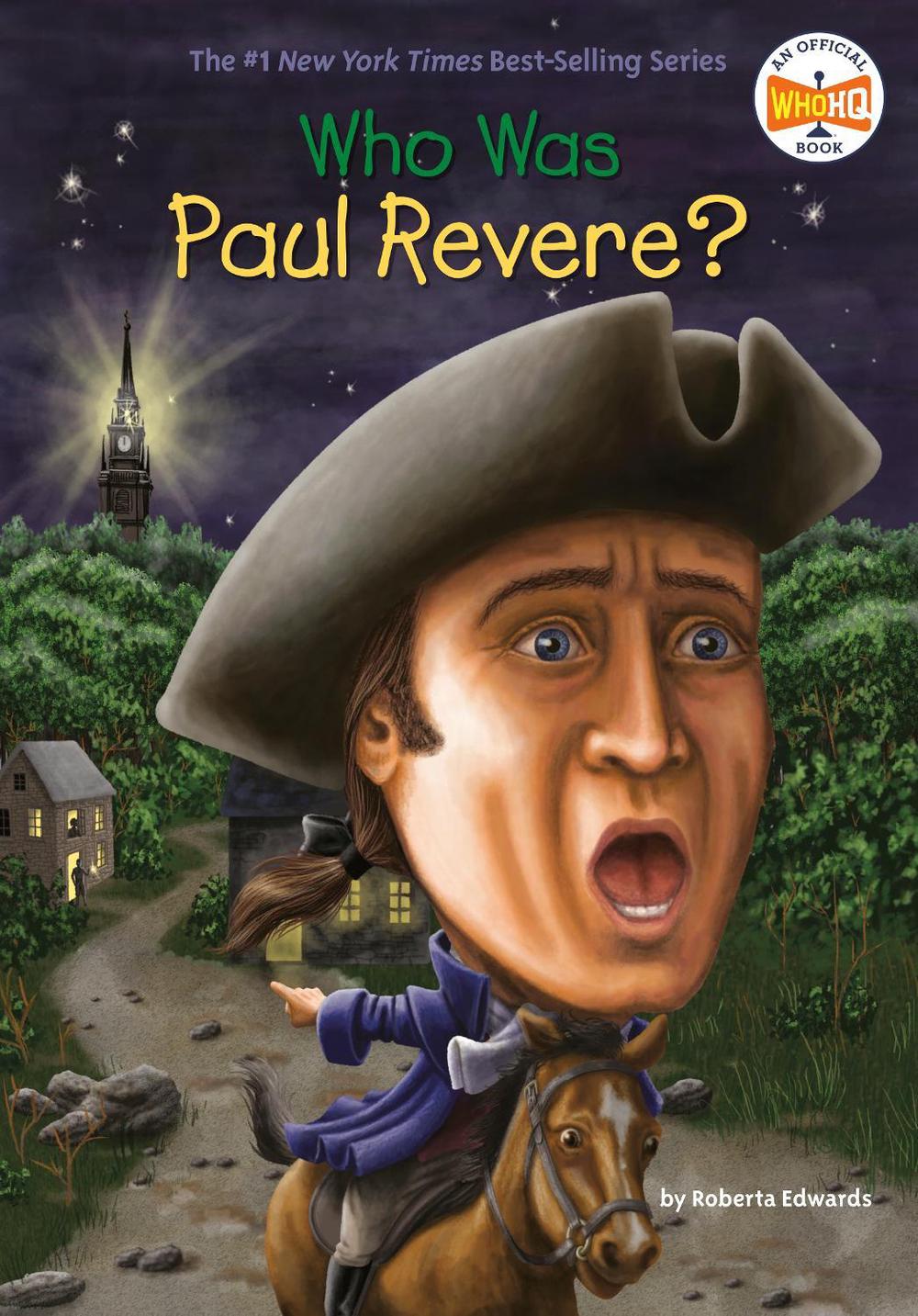 Who Was Paul Revere? by Roberta Edwards - ISBN: 9780448457154