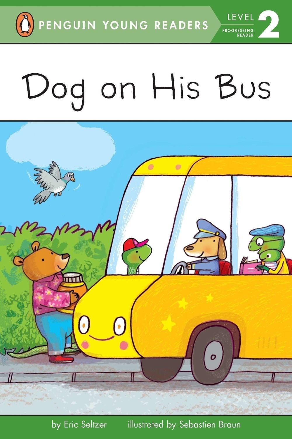 Dog on His Bus by Eric Seltzer - ISBN: 9780448459042