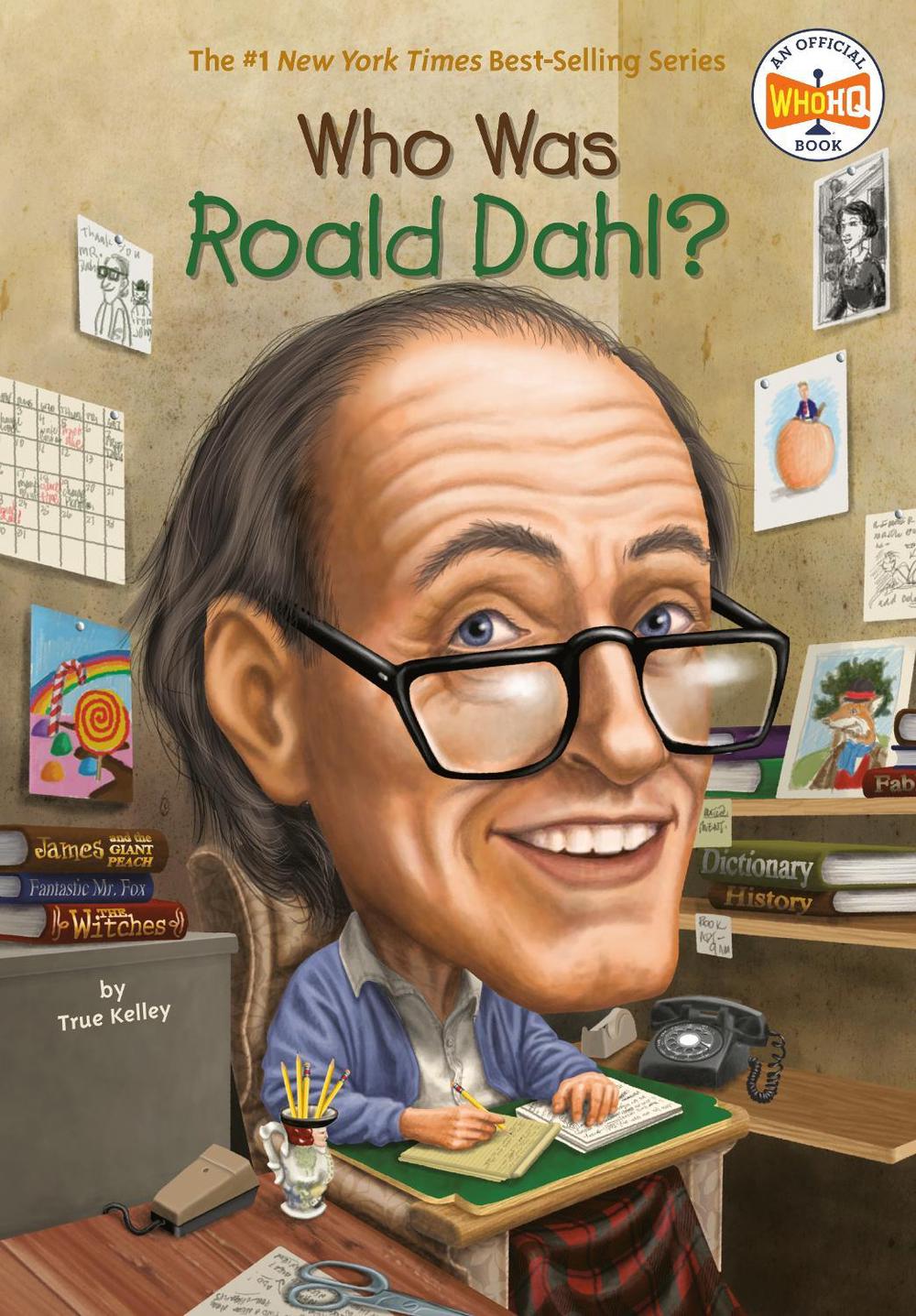 Who Was Roald Dahl? by True Kelley - ISBN: 9780448461465