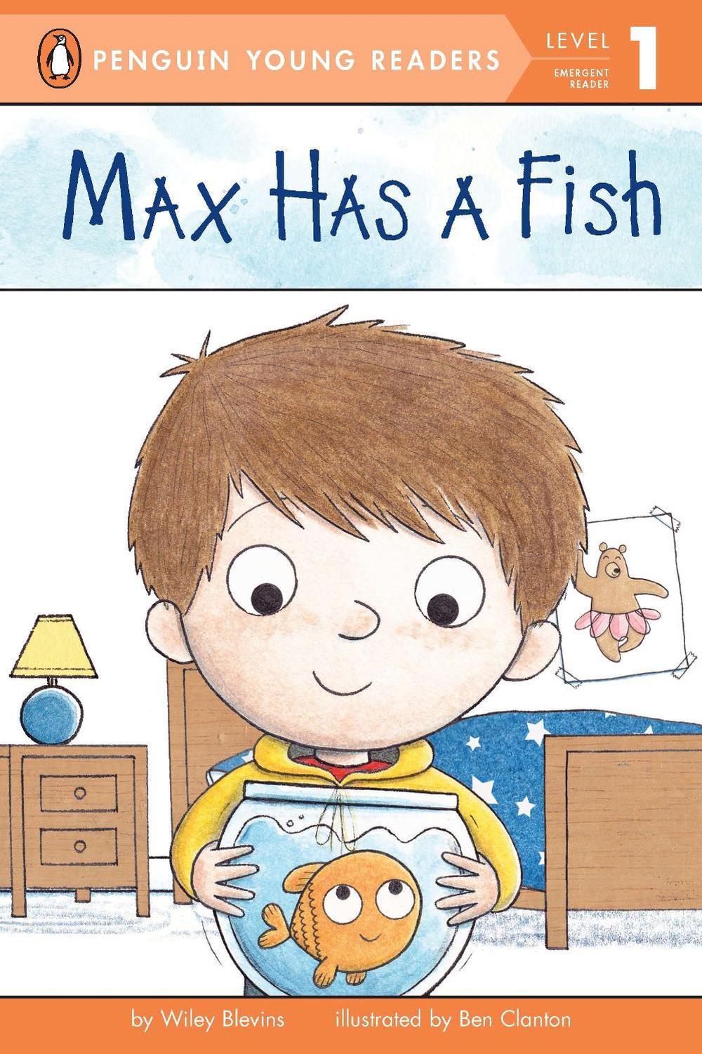 Max Has a Fish by Wiley Blevins - ISBN: 9780448461588