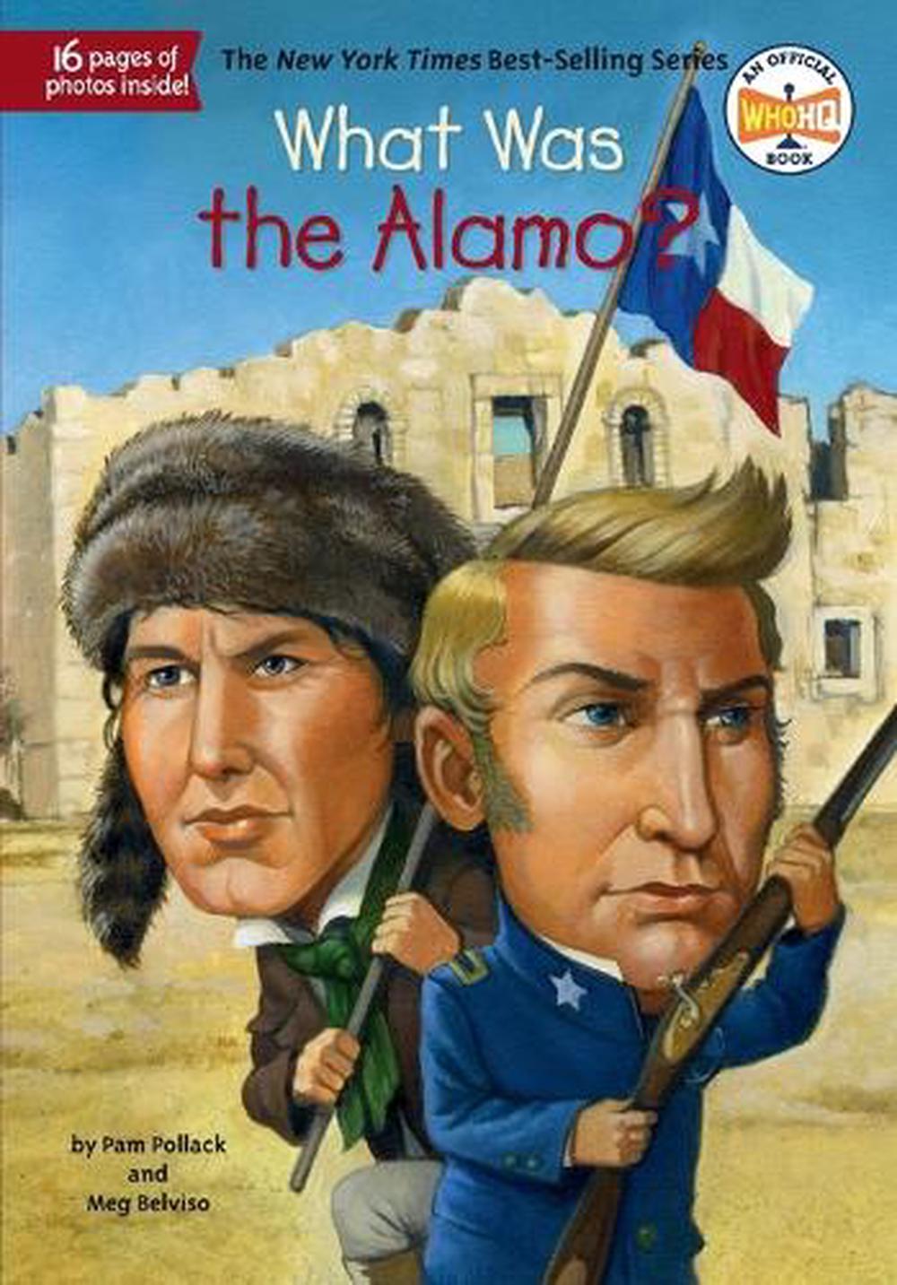 What Was the Alamo? by Meg Belviso - ISBN: 9780448467108