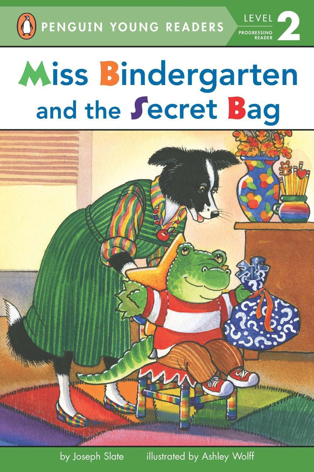 Miss Bindergarten and the Secret Bag by Joseph Slate - ISBN: 9780448468037