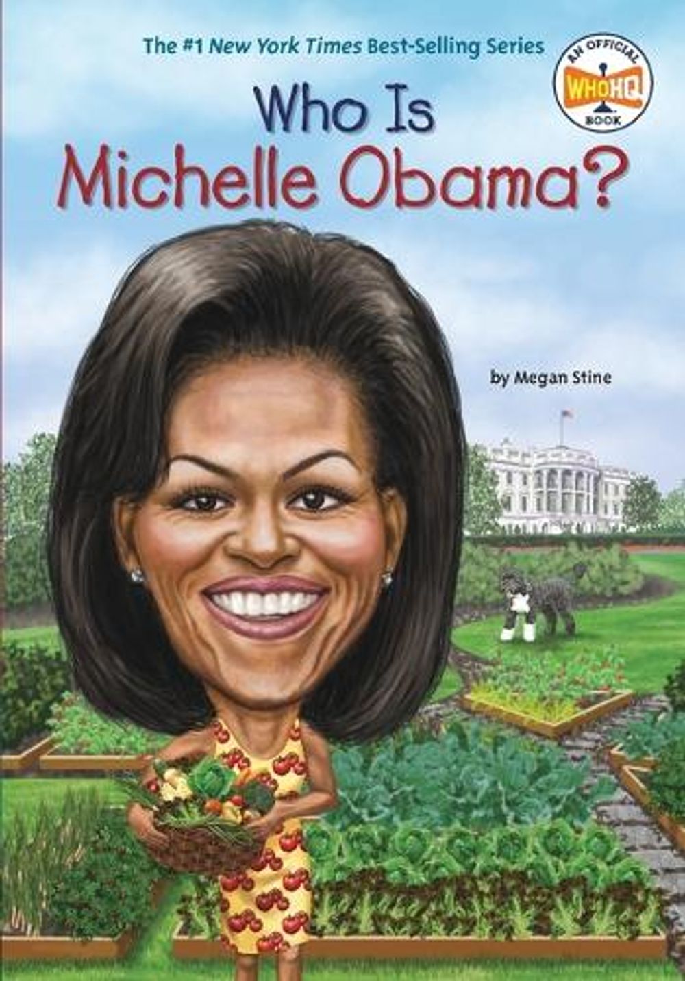 Who Is Michelle Obama? by Megan Stine - ISBN: 9780448478630