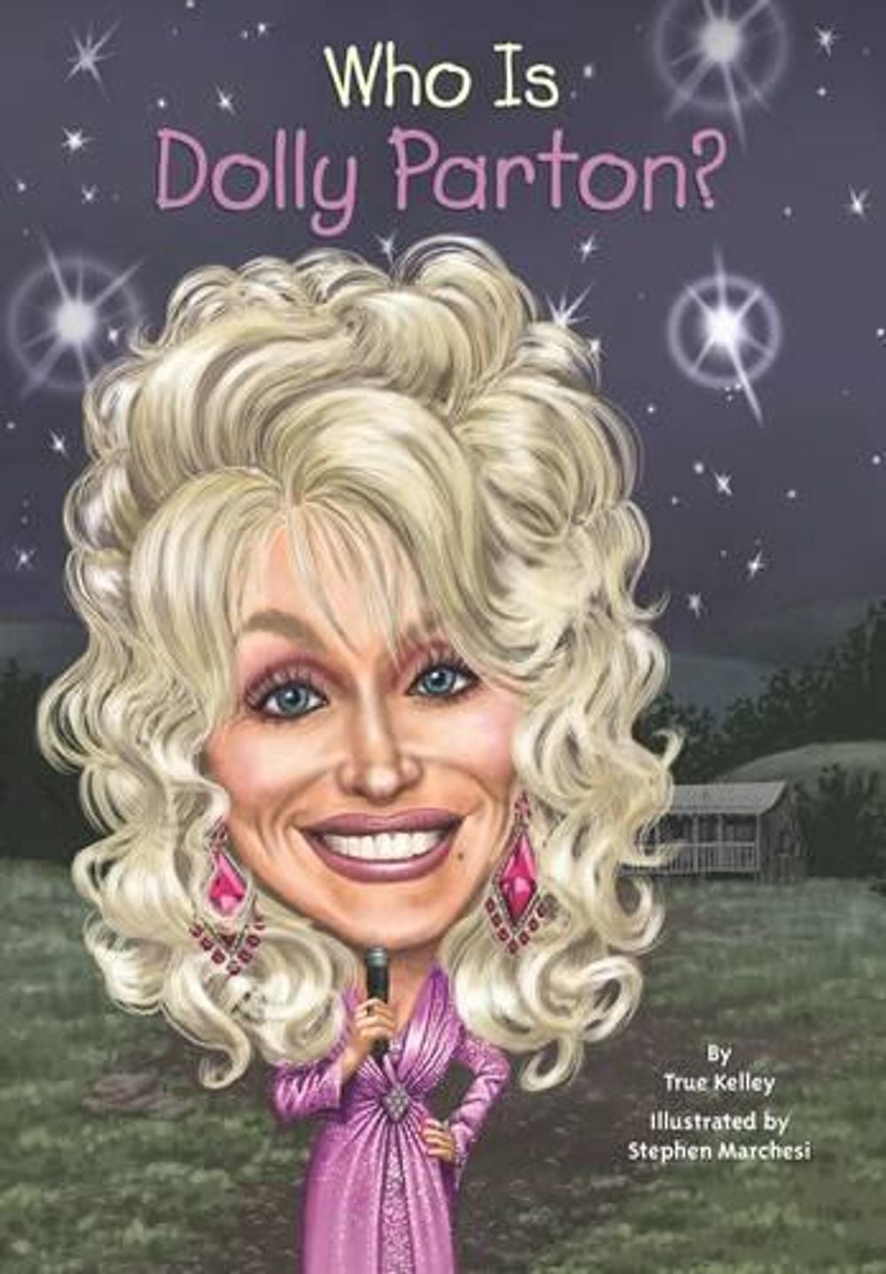 Who Is Dolly Parton? by True Kelley - ISBN: 9780448478920