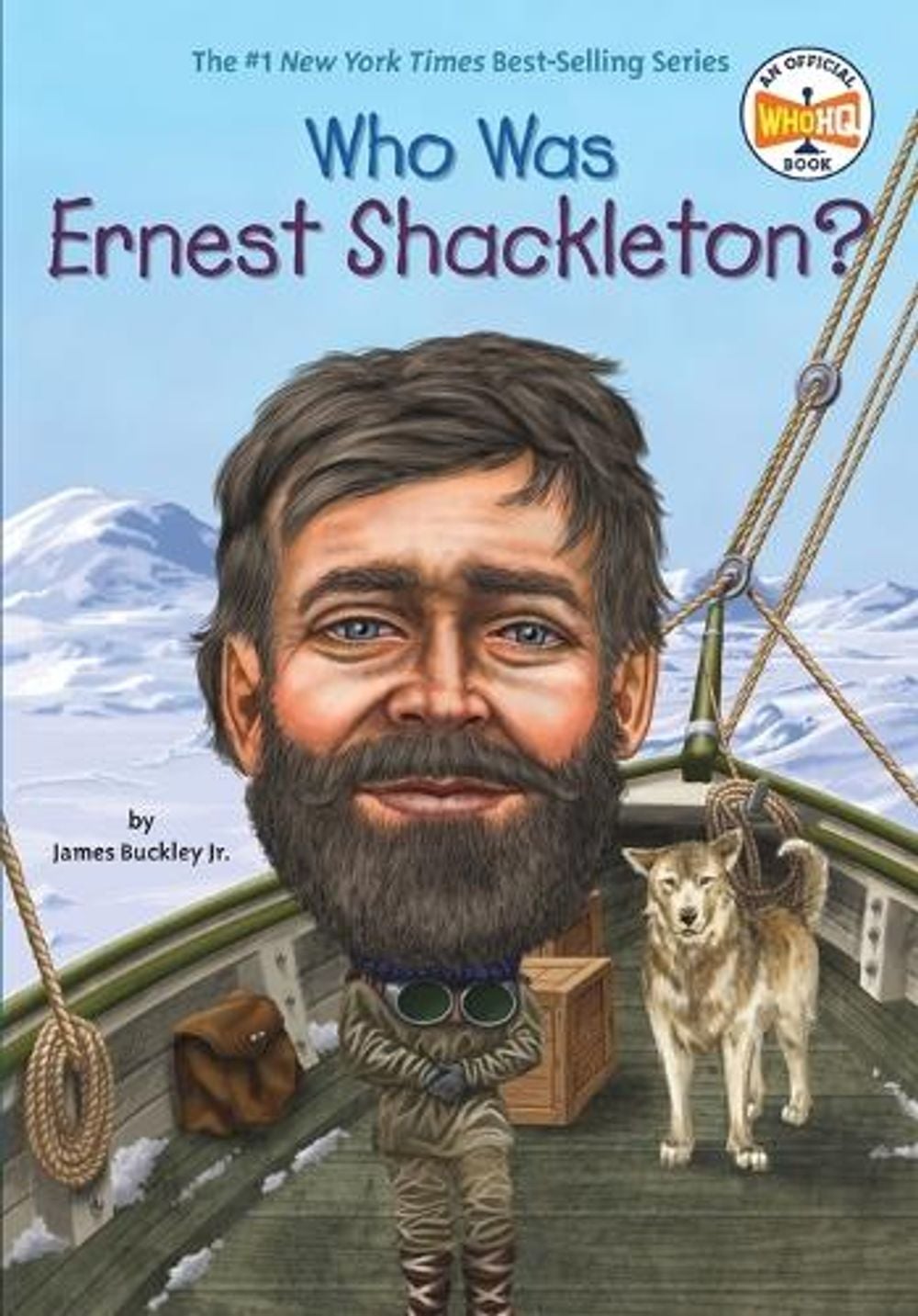 Who Was Ernest Shackleton? by James Buckley - ISBN: 9780448479316