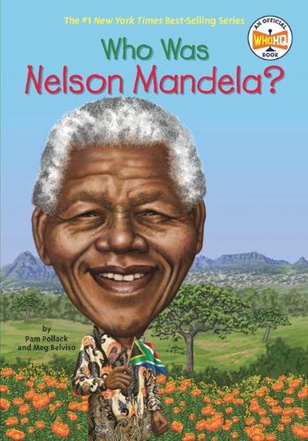 Who Was Nelson Mandela? by Pam Pollack - ISBN: 9780448479330