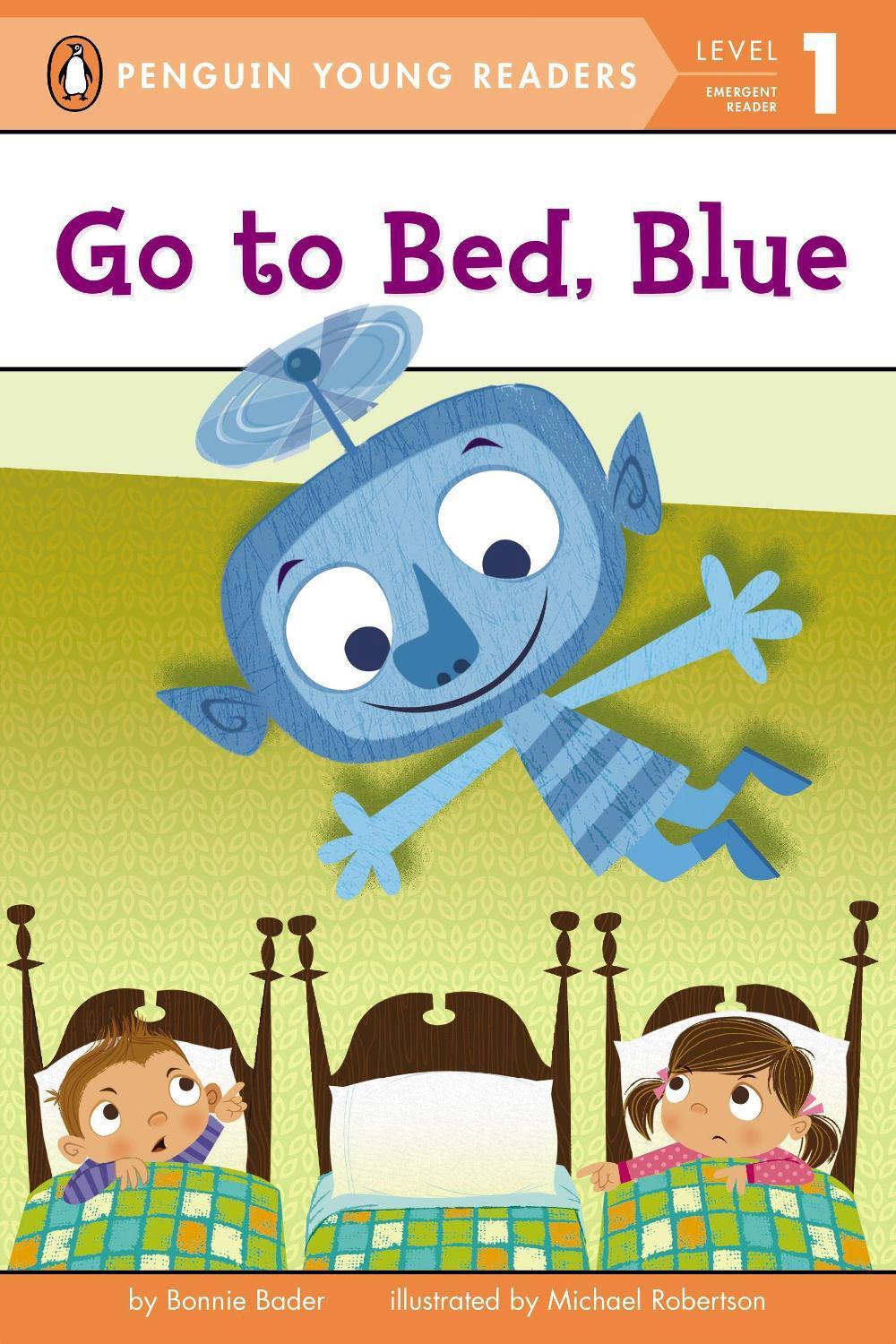 Go to Bed, Blue by Bonnie Bader - ISBN: 9780448482194
