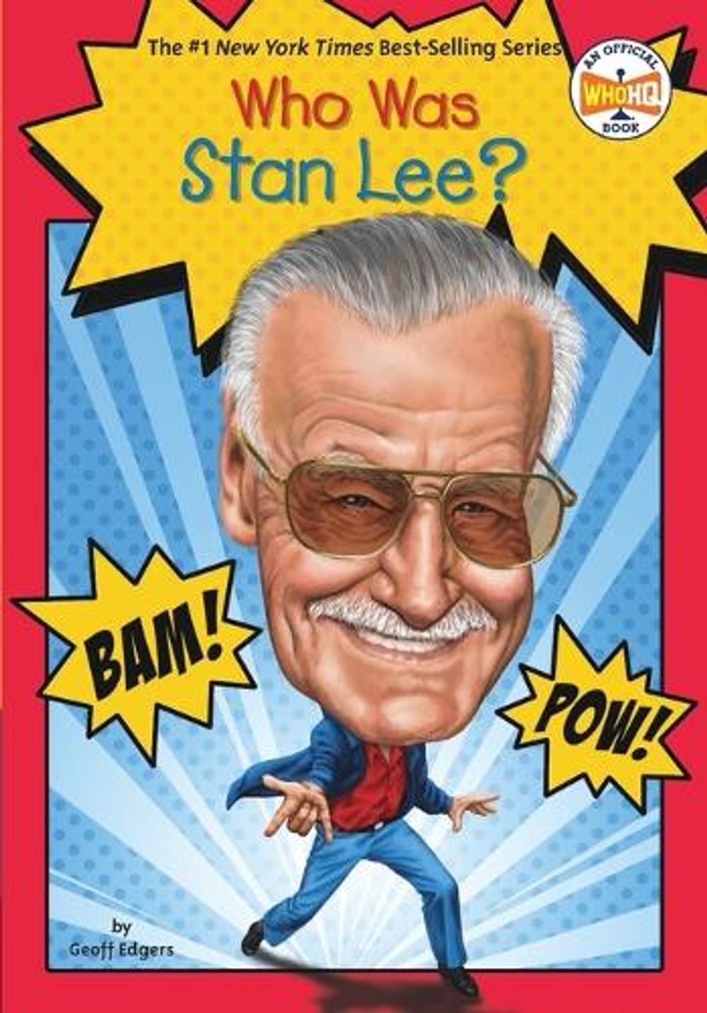 Who Was Stan Lee? by Geoff Edgers - ISBN: 9780448482361