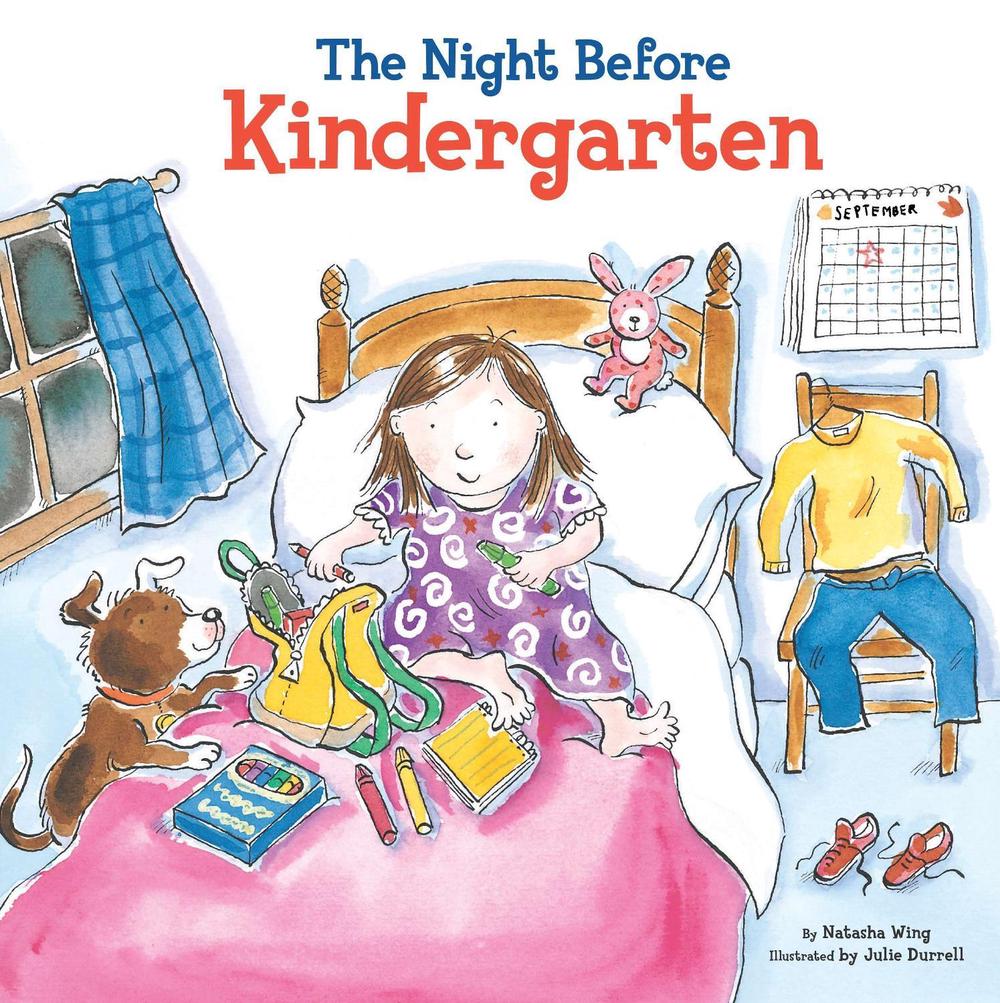 The Night Before Kindergarten by Natasha Wing - ISBN: 9780448482552