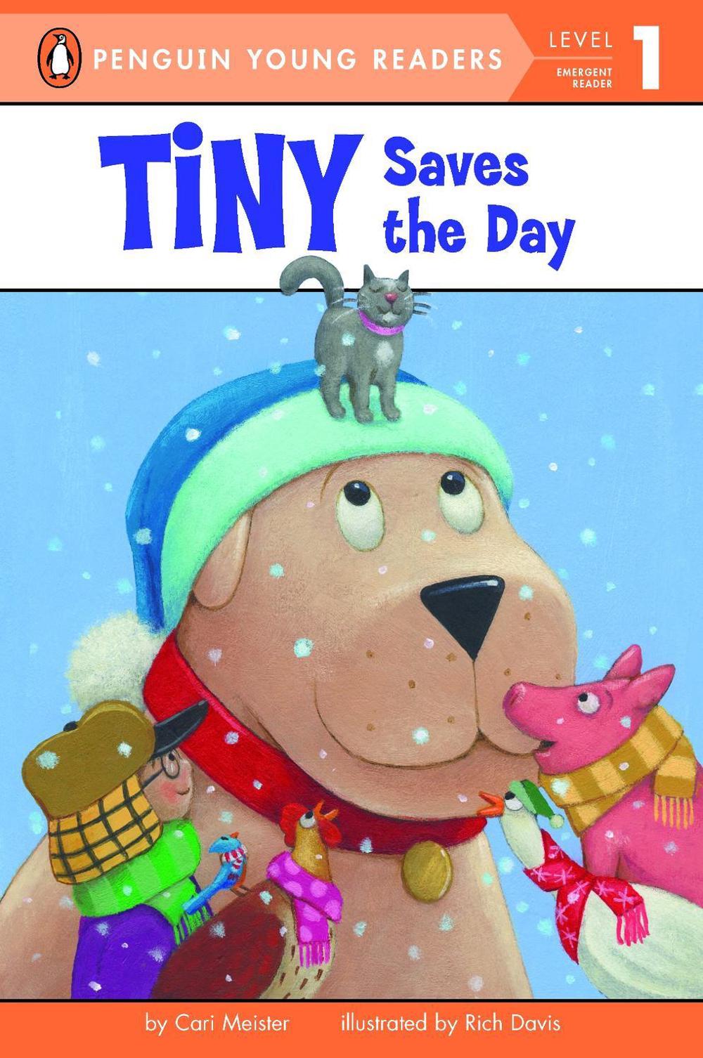 Tiny Saves the Day by Cari Meister - ISBN: 9780448482934