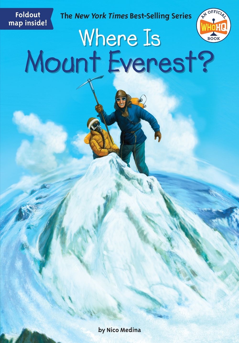 Where Is Mount Everest? by Nico Medina - ISBN: 9780448484082