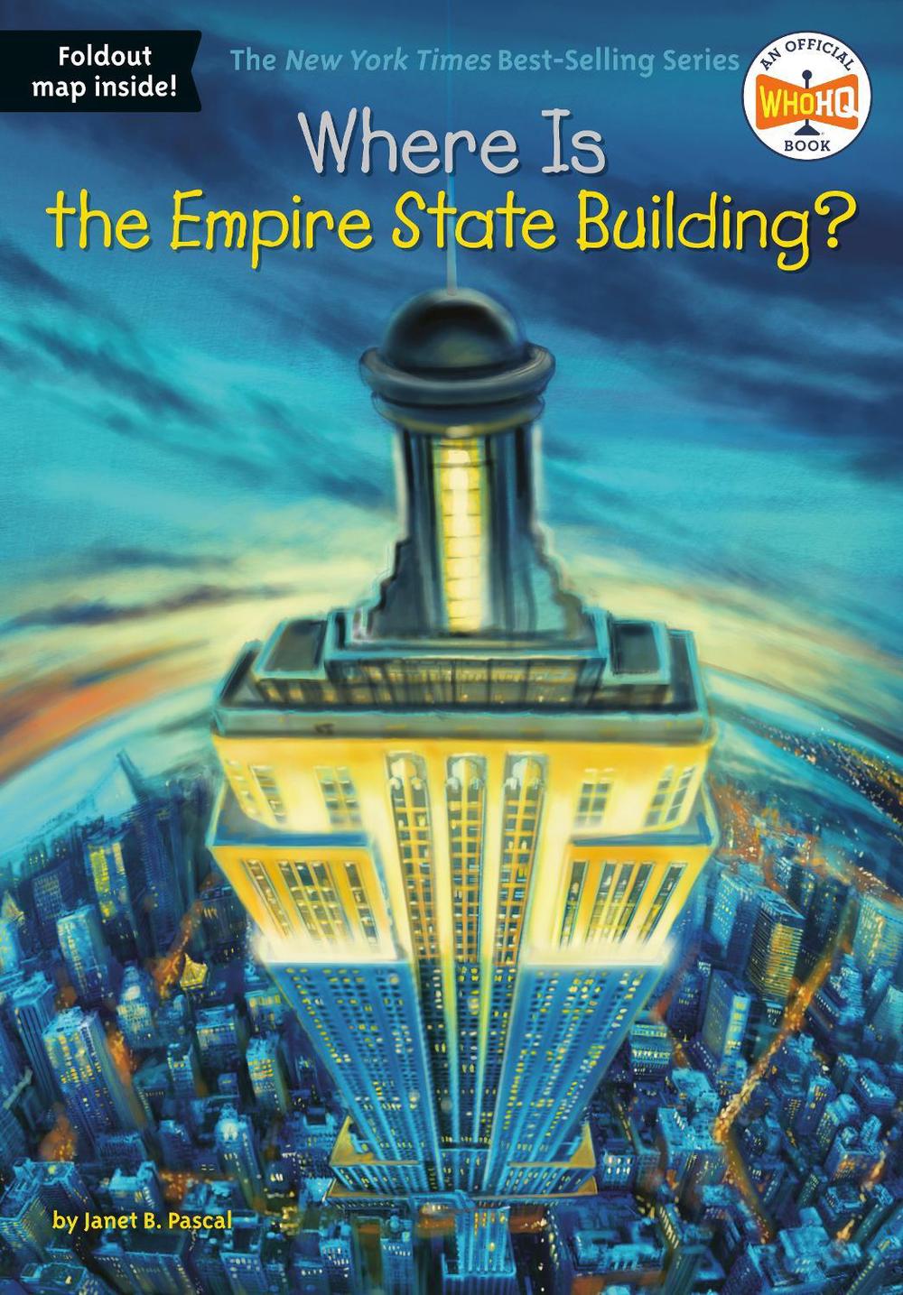 Where Is the Empire State Building? by Janet B. Pascal - ISBN: 9780448484266