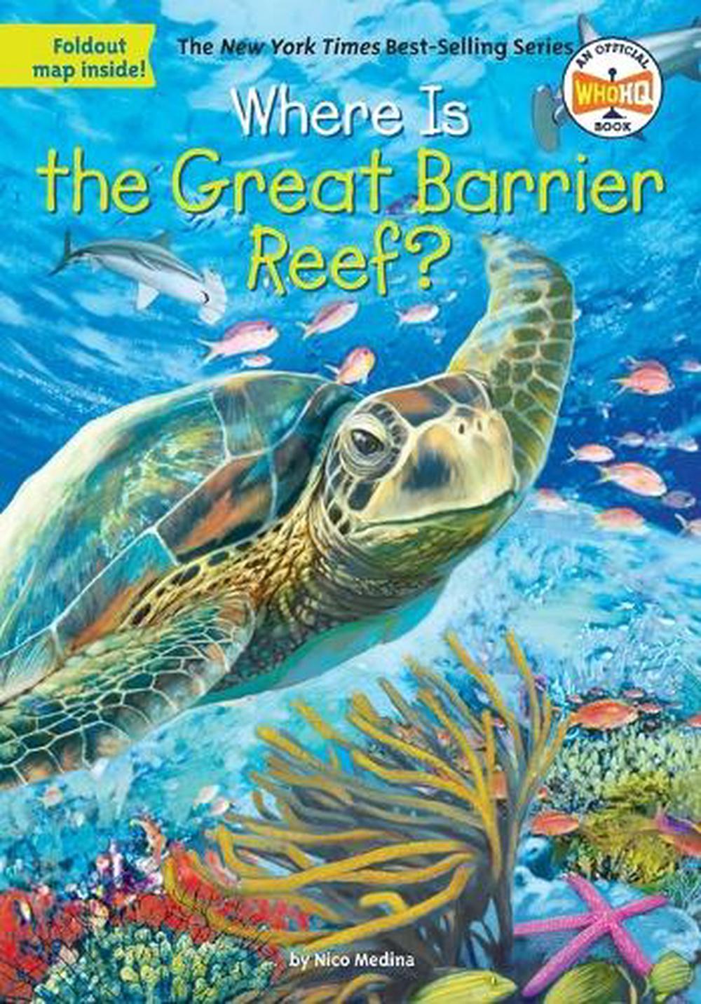 Where Is the Great Barrier Reef? by Nico Medina - ISBN: 9780448486994