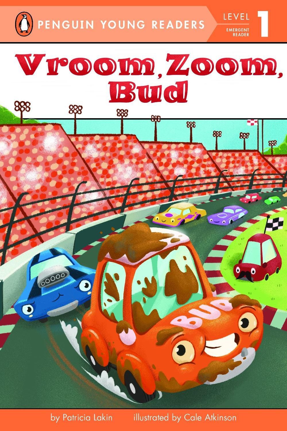Vroom, Zoom, Bud by Patricia Lakin - ISBN: 9780448488325