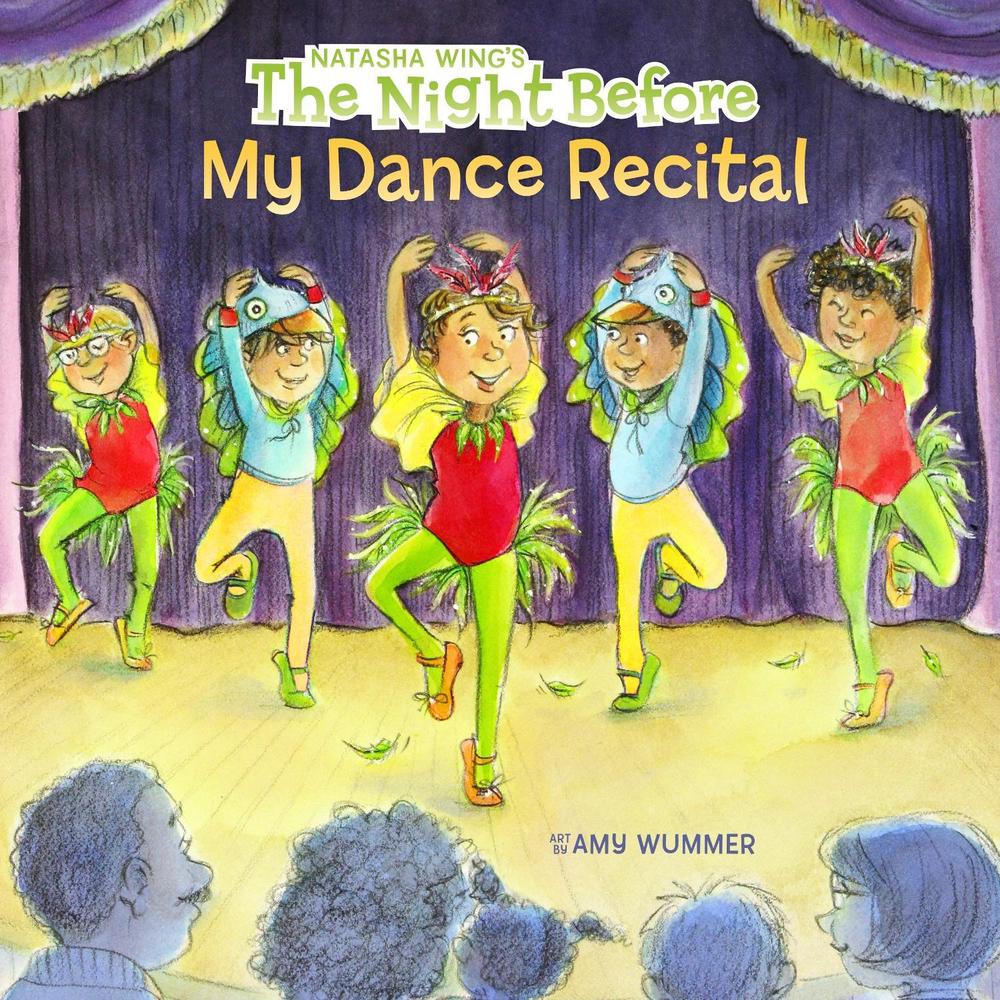The Night Before My Dance Recital by Natasha Wing - ISBN: 9780448488455