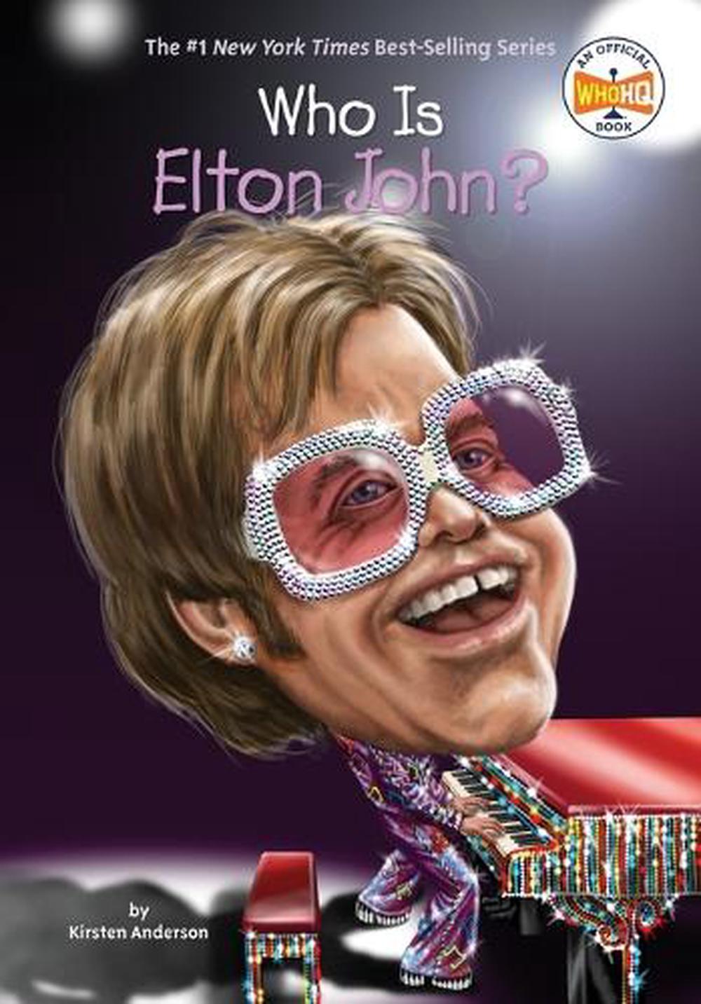 Who Is Elton John? by Kirsten Anderson - ISBN: 9780448488462