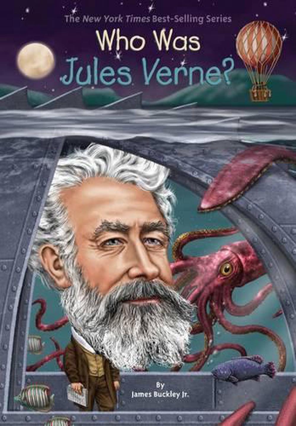 Who Was Jules Verne? by James Buckley - ISBN: 9780448488509